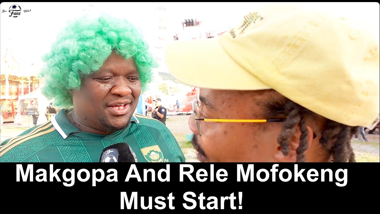Fan interview thumbnail: Makgopa and Rele Mofokeng must start